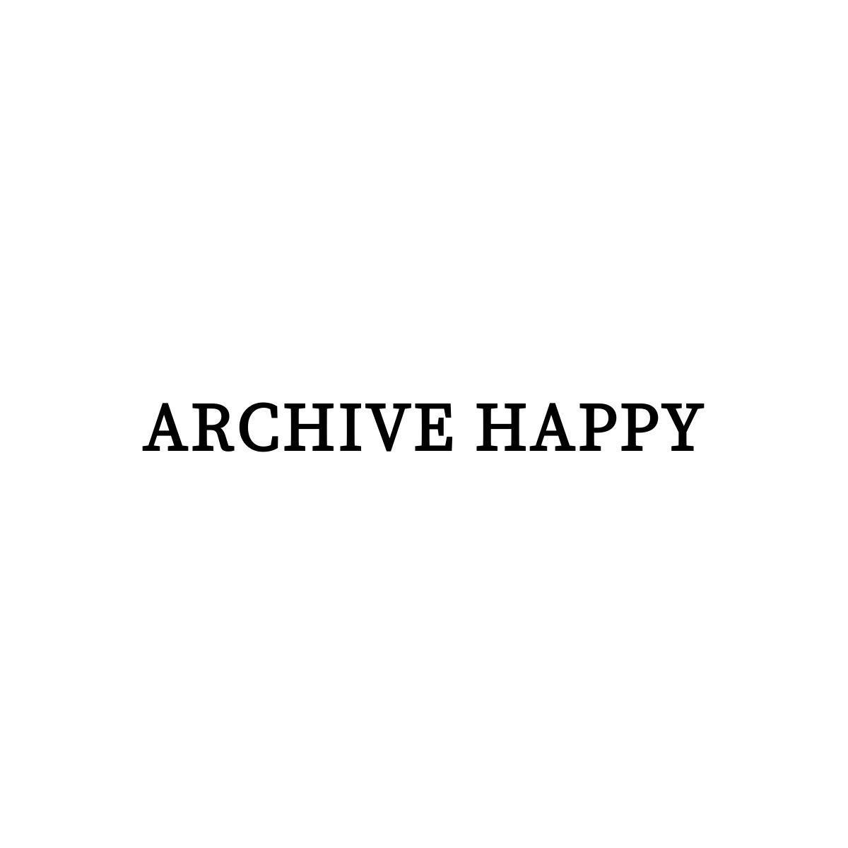 ARCHIVE HAPPY