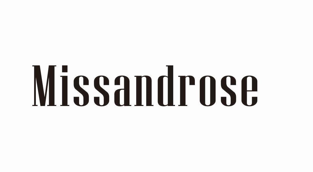 MISSANDROSE