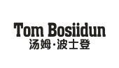 TOM BOSIIDUN 汤姆•波士登