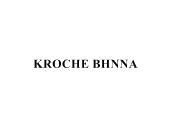KROCHE BHNNA