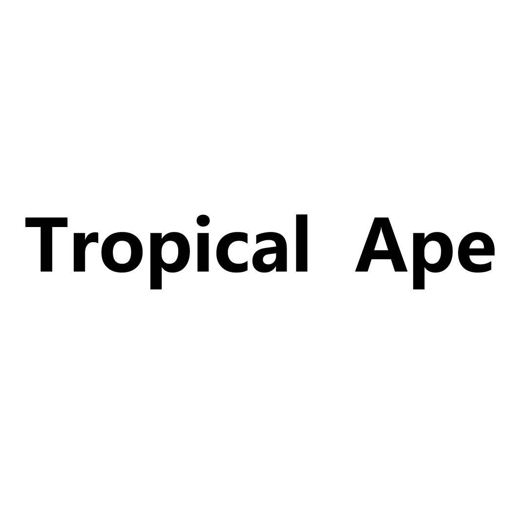 TROPICAL APE