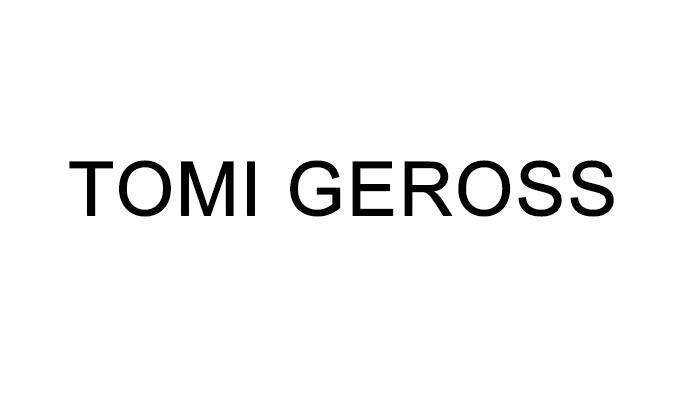 TOMI GEROSS