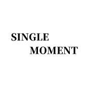 SINGLE MOMENT