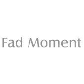 FAD MOMENT