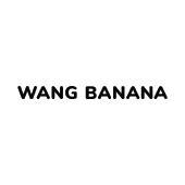 WANG BANANA