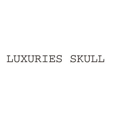 LUXURIES SKULL