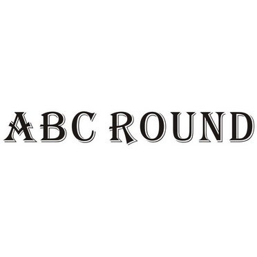 ABC ROUND