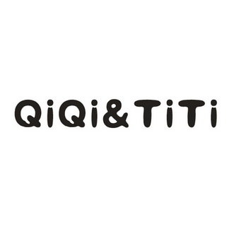 QIQI&TITI