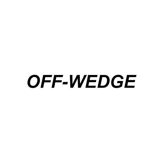 OFF-WEDGE