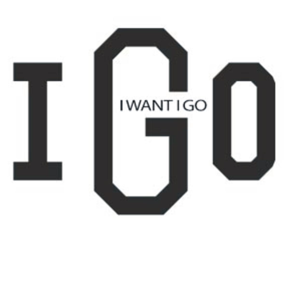 IGO I WANT I GO