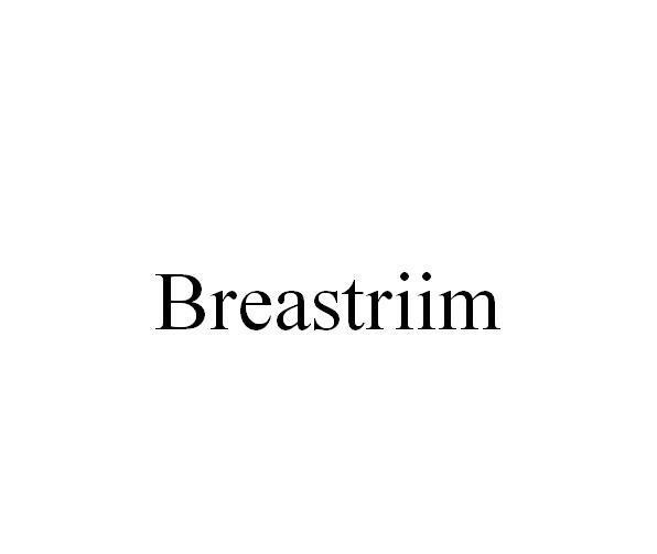 BREASTRIIM