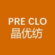 晶优纺 PRE CLO