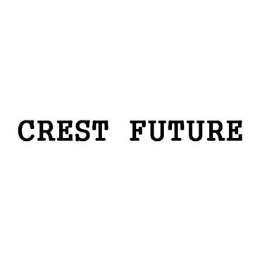 CREST FUTURE