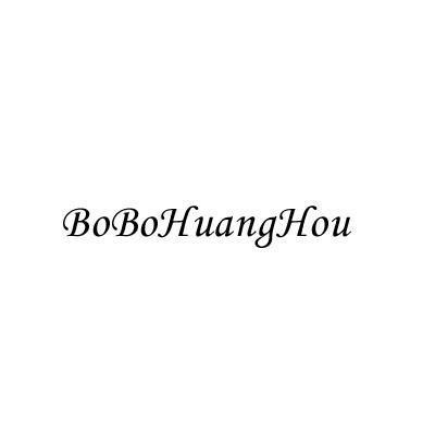 BOBOHUANGHOU