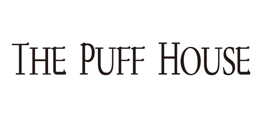 THE PUFF HOUSE