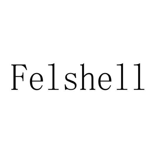 FELSHELL