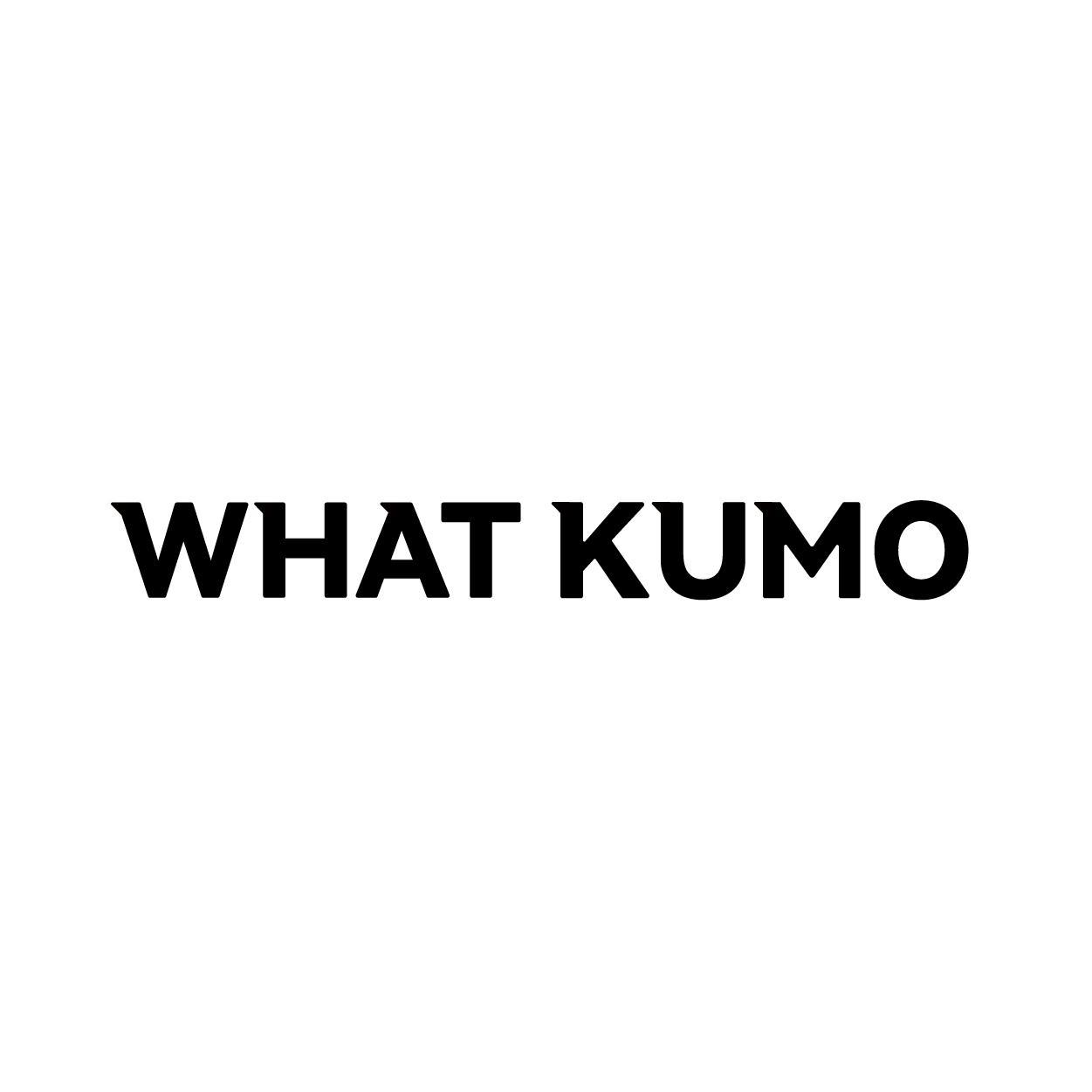 WHAT KUMO