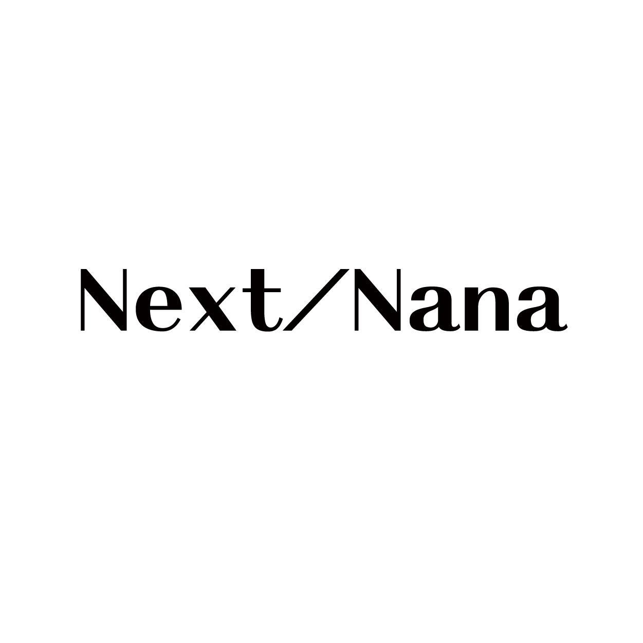 NEXT NANA