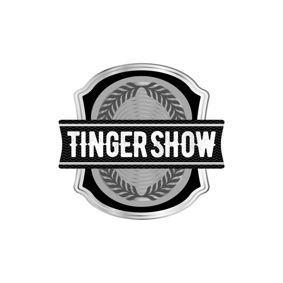 TINGER SHOW