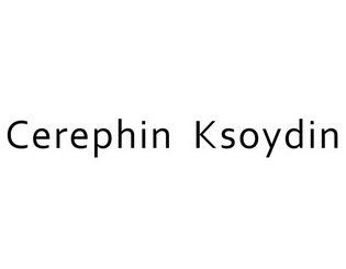CEREPHIN KSOYDIN