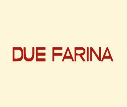 DUE FARINA