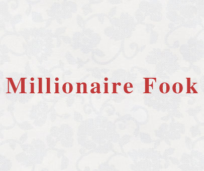 MILLIONAIRE FOOK