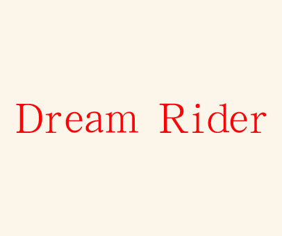 DREAM RIDER