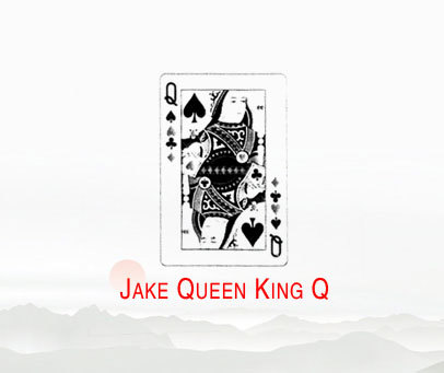 JAKE QUEEN KING Q Q
