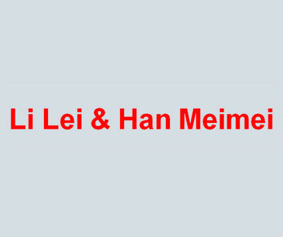 LI LEI & HAN MEIMEI