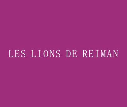 LES LIONS DE REIMAN