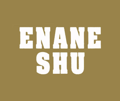 ENANE SHU
