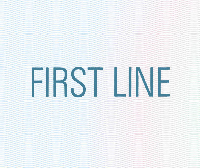 FIRST LINE