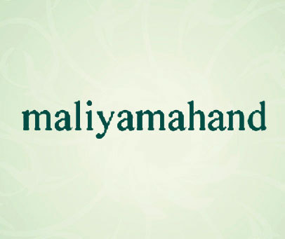 MALIYAMAHAND