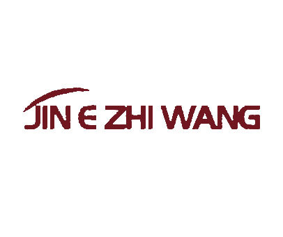 JIN E ZHI WANG