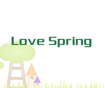 LOVE SPRING