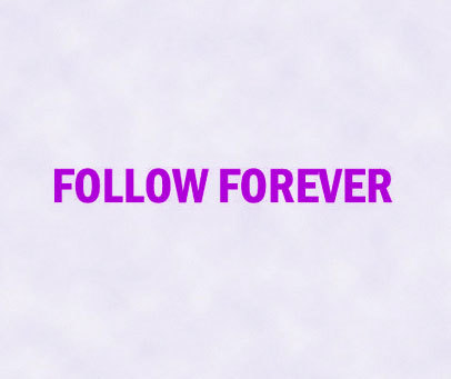 FOLLOW FOREVER