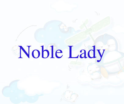 NOBLE LADY