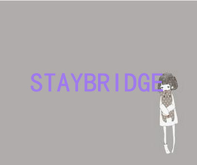 STAYBRIDGE