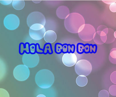 HOLA BON BON