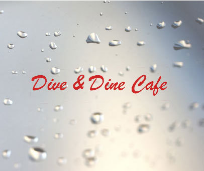 DIVE&DINE CAFE