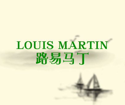 路易马丁 LOUIS MARTIN