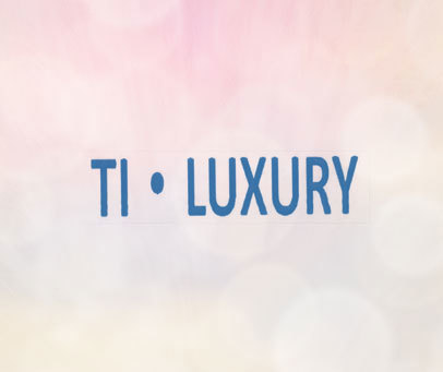 TI·LUXURY