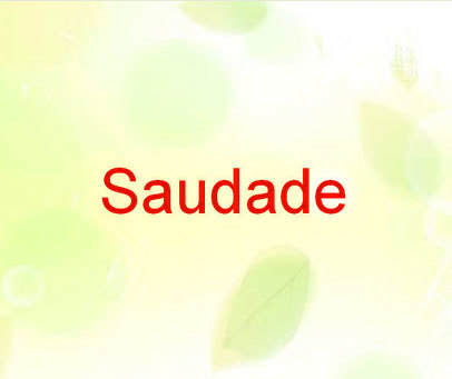 SAUDADE