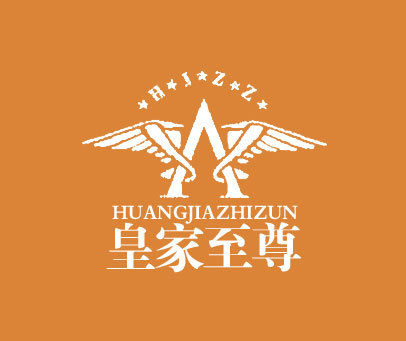 皇家至尊;HUANG JIA ZHI ZUN