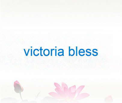 VICTORIA BLESS