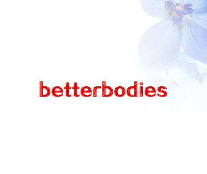 BETTERBODIES