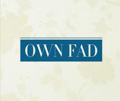 OWN FAD