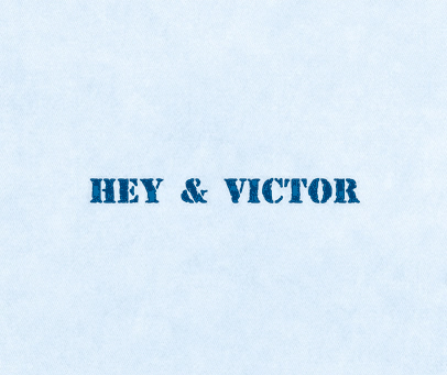 HEY&VICTOR