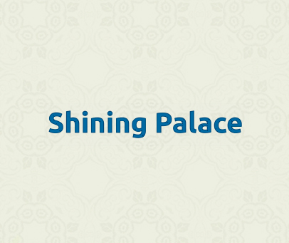 SHINING PALACE