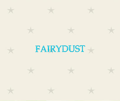 FAIRYDUST